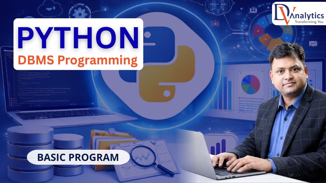 PYTHON | BASIC PROGRAM | PYHTON DBMS PROGRAMMING