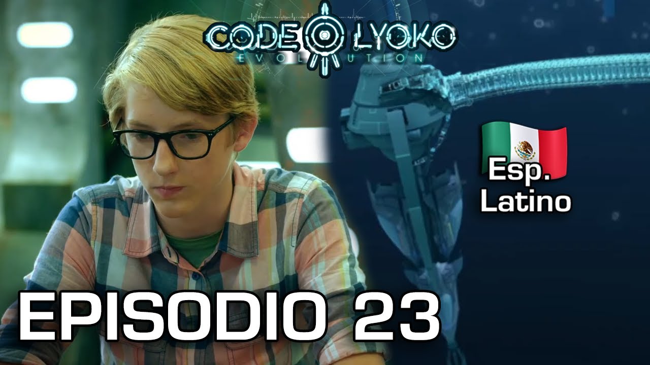 Code Lyoko Evolution - Epi23 