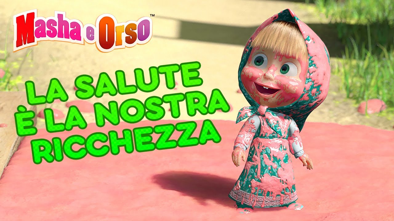 Masha e Orso - 💦 La salute è la nostra ricchezza 🧼🤲 - Cartoni animati per bambini