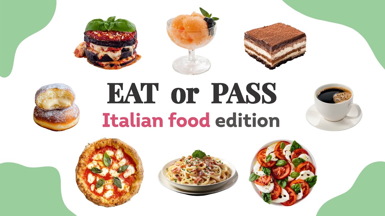 EAT or PASS? Italian food EDITION! 🍝🍕
