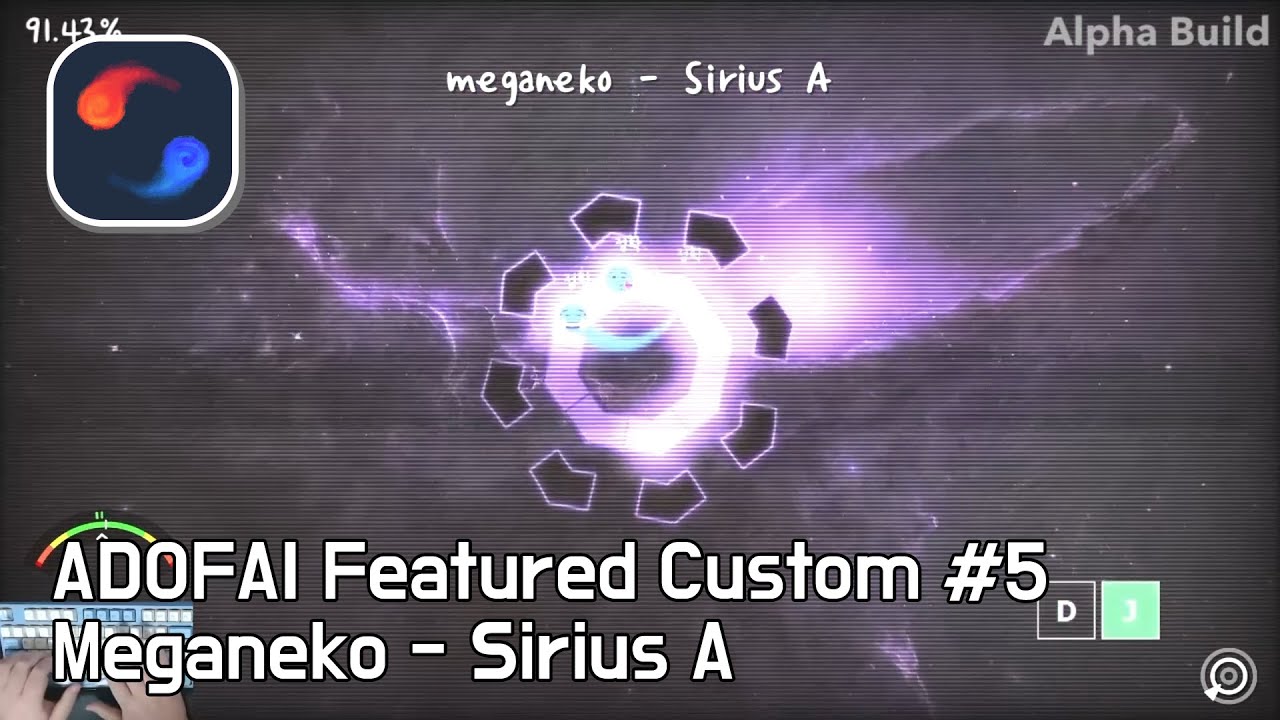 [ADOFAI Featured Custom #5] meganeko - Sirius A (by HanB)