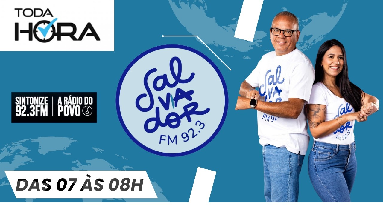 TODA HORA NA SALVADOR FM - 92.3 (09/03/26)