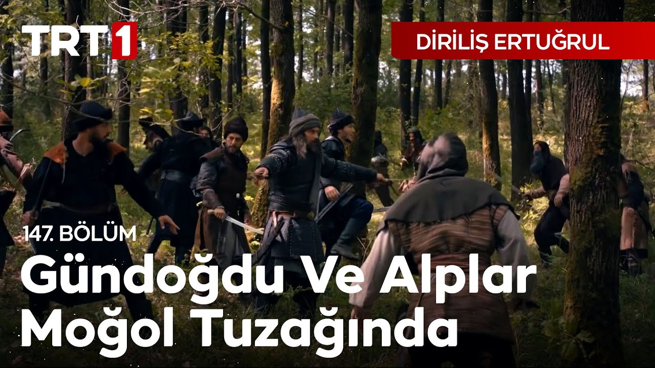 Diriliş Ertuğrul 147. Bölüm - Gündoğdu ve Alplar Moğol Tuzağında
