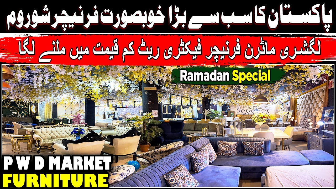 Luxury Furniture Beds Sofa Set Dining Table Chairs on Sale | PWD Furniture Islamabad
