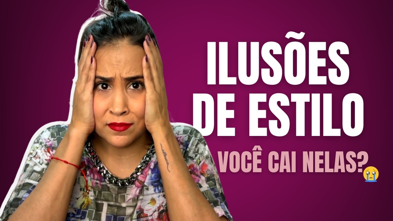 As 5 maiores ilusões sobre estilo que fazem você errar ao se vestir
