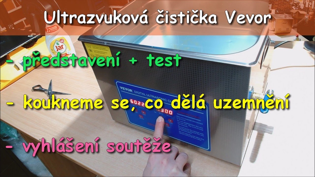 Ultrazvuková čistička Vevor JPS-60A 15L | Představení a vyhlášení soutěže (vylosovano)
