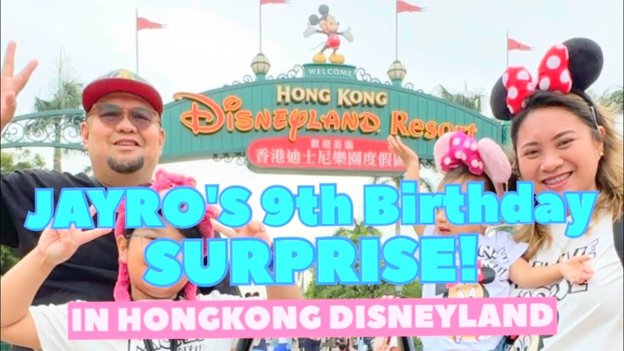 My Son Jayro's 9th Birthday Surprise/Prank in Hong Kong Disneyland