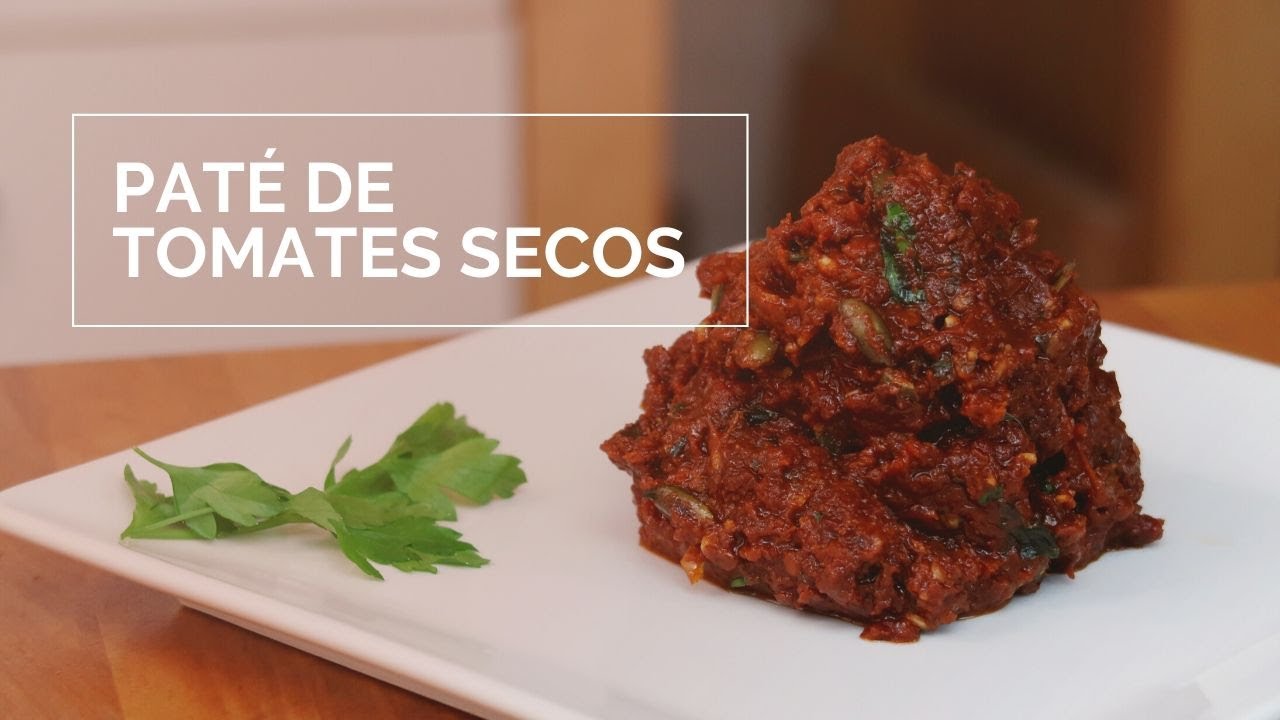 ¿CÓMO HACER Paté de tomates secos? (Receta vegana)