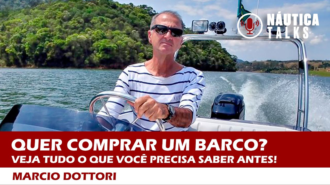 Primeiro barco: tudo o que você precisa saber antes de decidir e fechar negócio! | NÁUTICA Talks