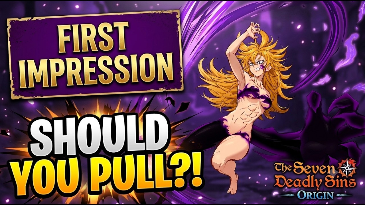 First Impression: Derieri [Seven Deadly Sins: Origin]