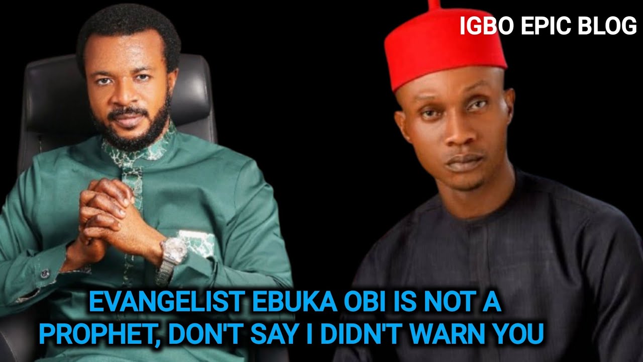 EVANGELIST EBUKA OBI ZION IS NOT A PROPHET, BE WARNED MR PRINCE ..