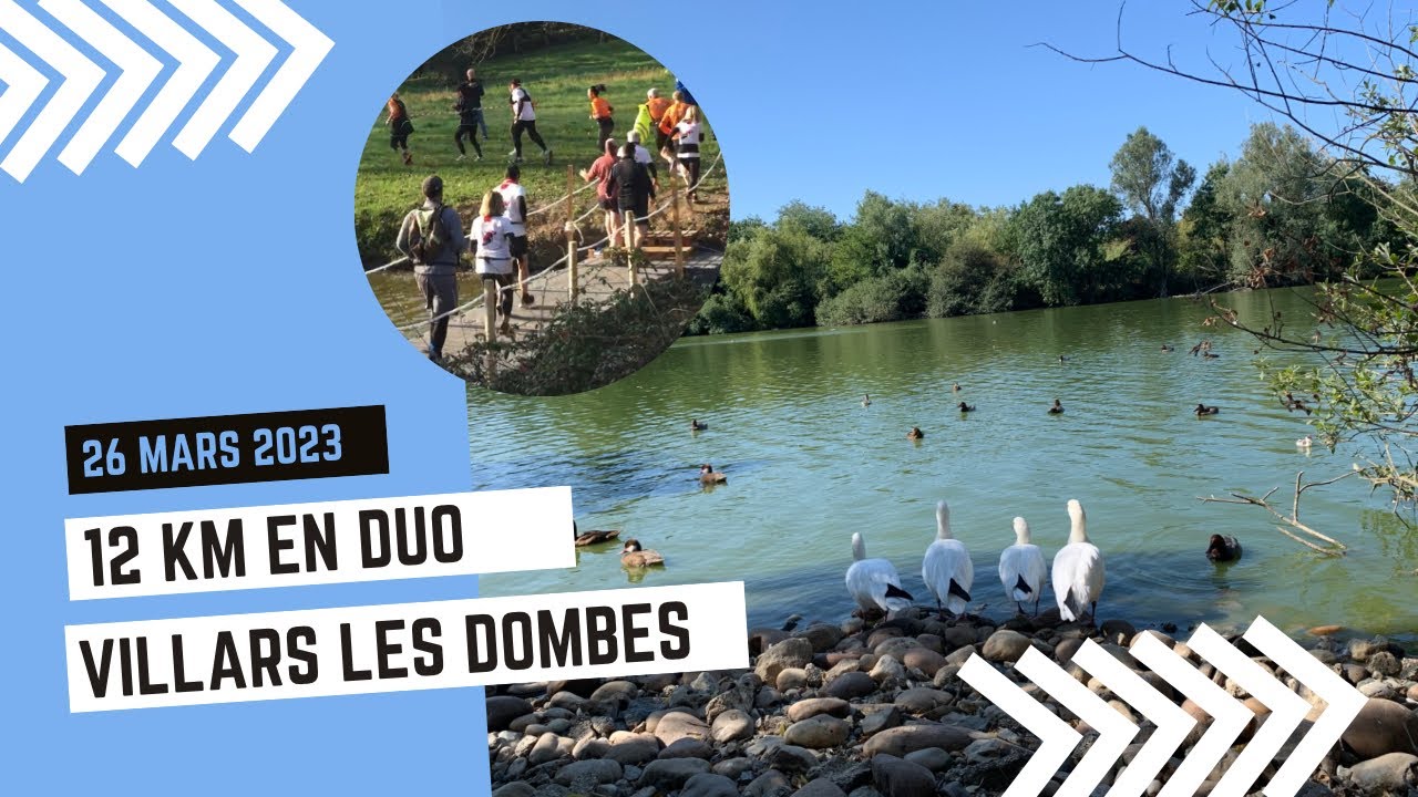 12 km Duo en Dombes - Villars-les-Dombes (26 mars 2023)