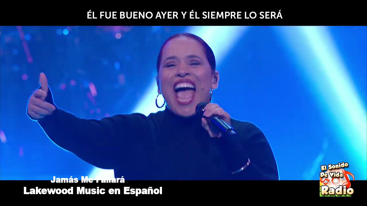 Lakewood Music en Español   Jamás Me Fallará