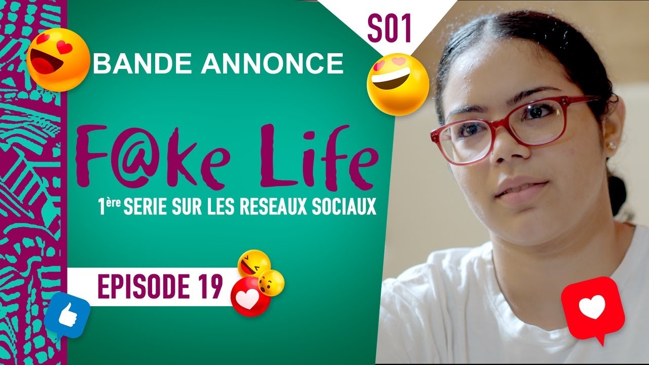 FAKE LIFE - Saison 1 - Episode 19 : la Bande Annonce ** VOSTFR **