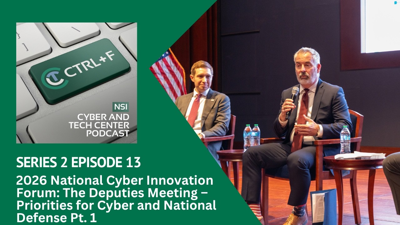 2026 National Cyber Innovation Forum: The Deputies Meeting Pt. 1