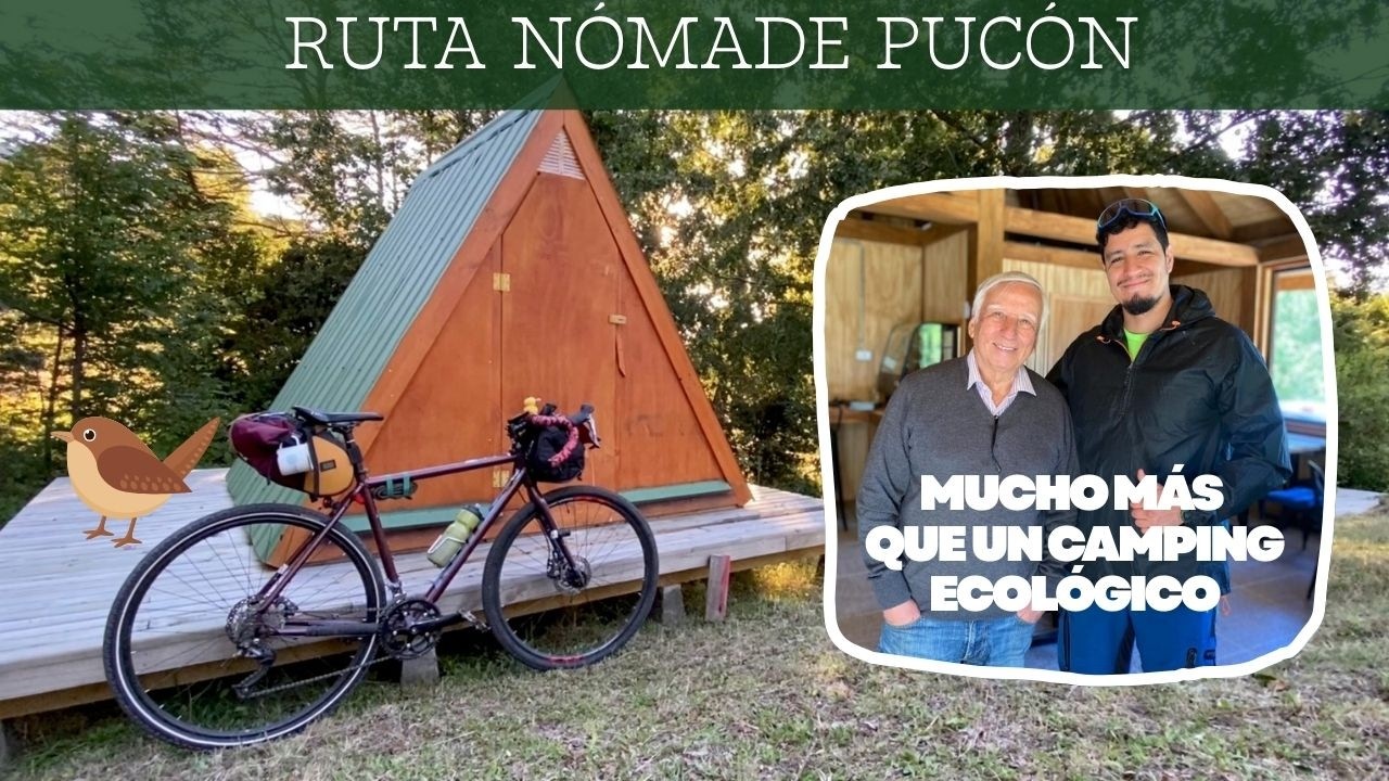 VLOG BIKEPACKING-Conociendo camping educativo en la cordillera de Pucón LA ARAUCANÍA