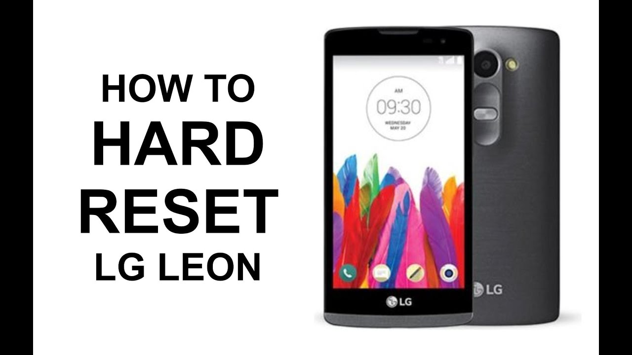 How To Hard Reset LG Leon LTE - Master Reset