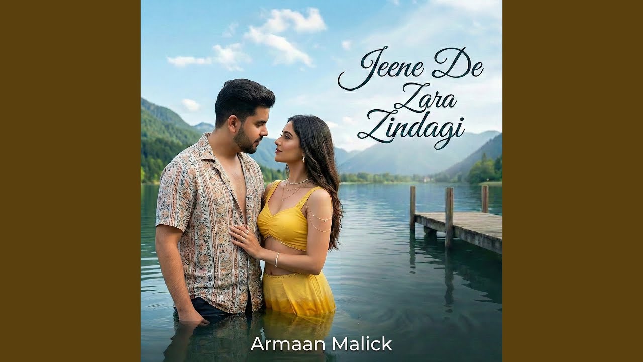 Jeene De Zara Zindagi