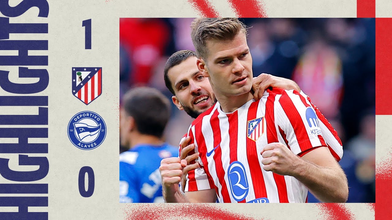 Atlético de Madrid 1-0 Alavés | ⚽ Sørloth | HIGHLIGHTS, LaLiga - MD20