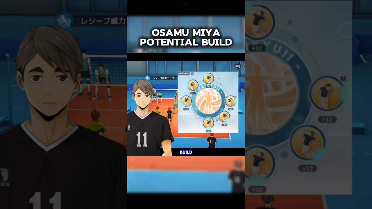 Osamu Potential Build - #haikyuu #haikyuuflyhigh #HAIKYUStartingLineup #ハイキュー #haikyuuflyhighguide