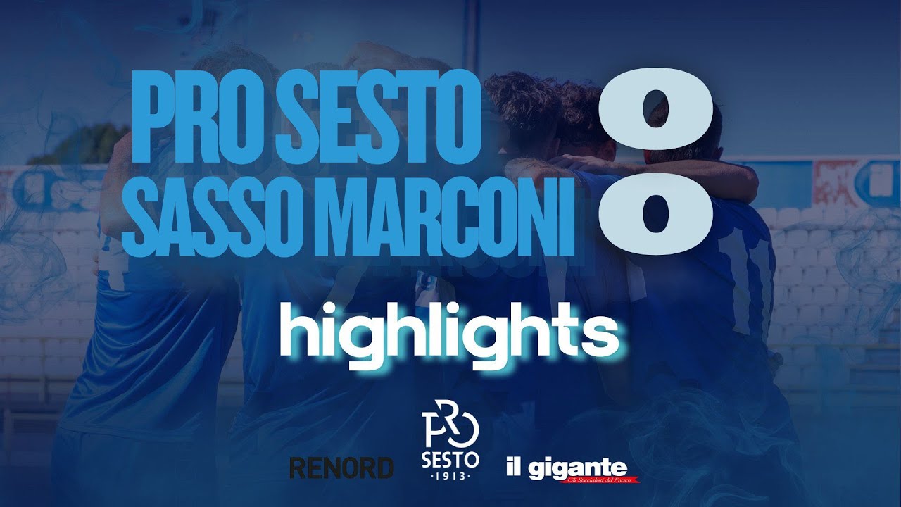 NIENTE GOL E SOLO UN PUNTO | PRO SESTO - SASSO MARCONI 0-0 | HIGHLIGHTS