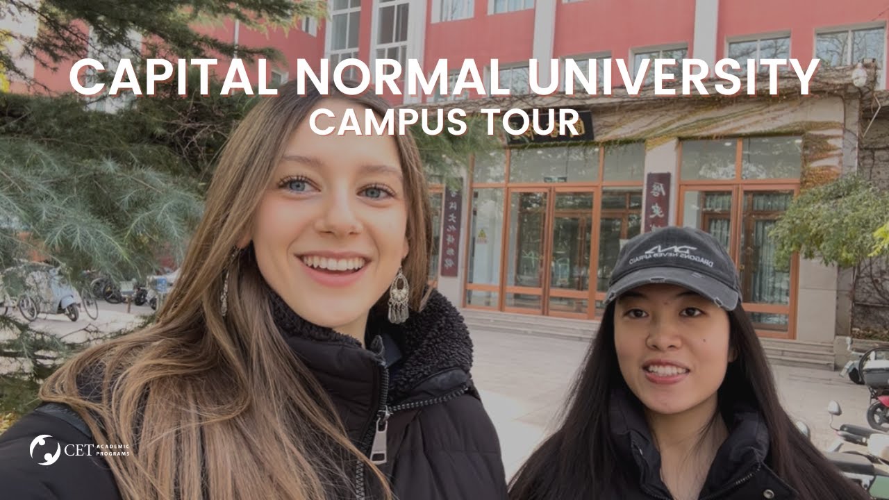 Studying Abroad in Beijing | Capital Normal University Tour