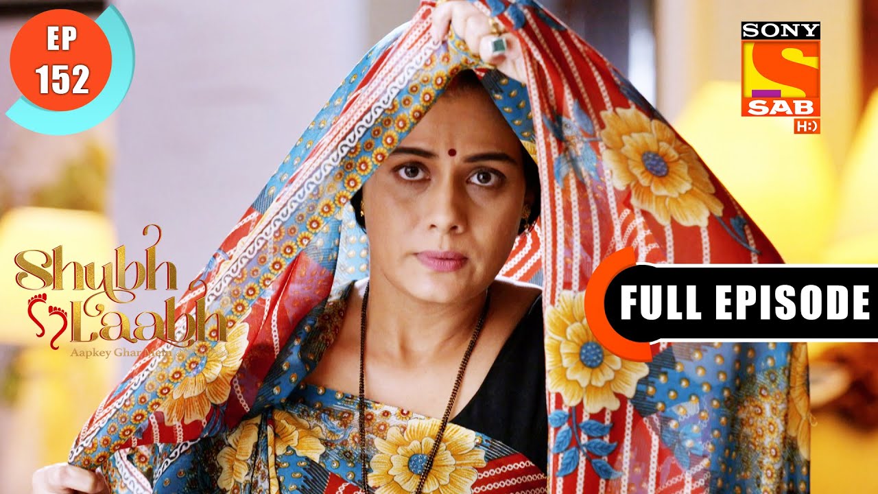 Savita Is Worried For Shreya -Shubh Laabh-Apkey Ghar Mein - Ep 152 - Full Episode - 12 March 2022