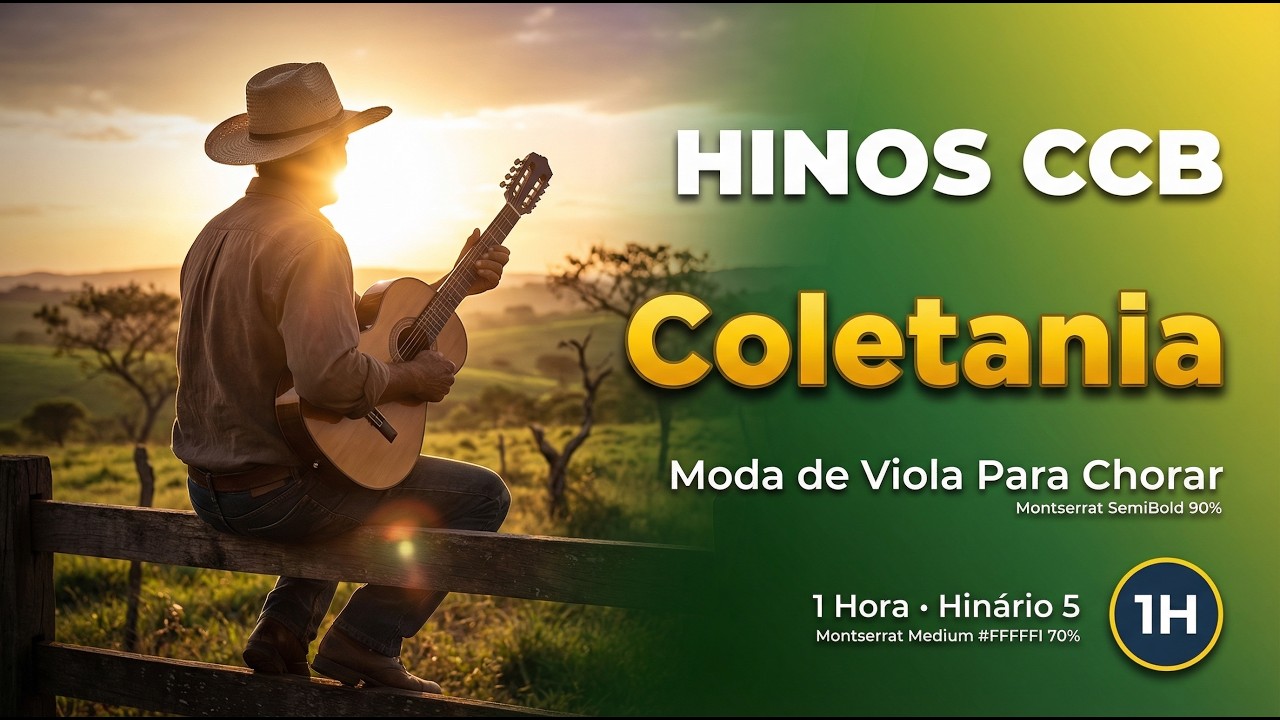 Os HINOS CCB Mais Tocantes na Viola Caipira | 1 Hora