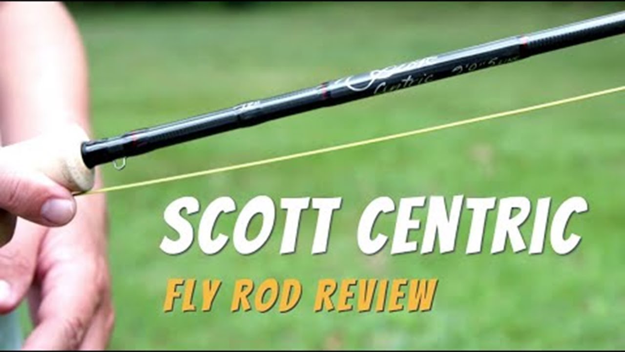 Обзор удилища Scott Centric Fly Rod (Не слишком ли дорого?)