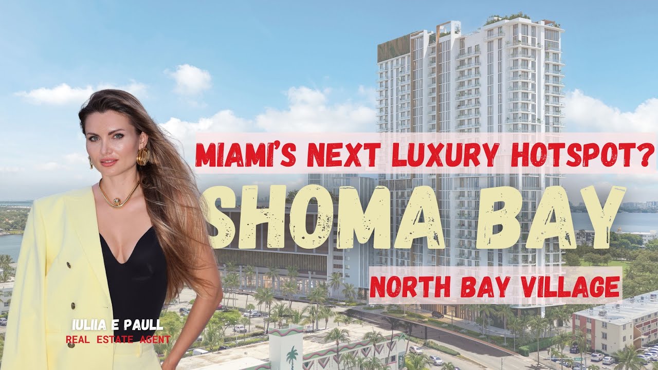 Shoma Bay North Bay Village Miami | New Waterfront Condo Investment 2026