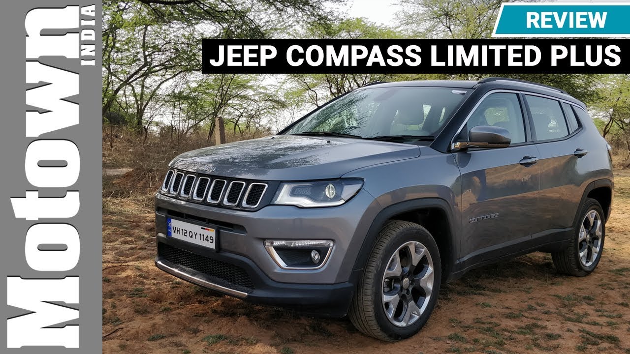 Jeep Compass Limited Plus | Review | Motown India