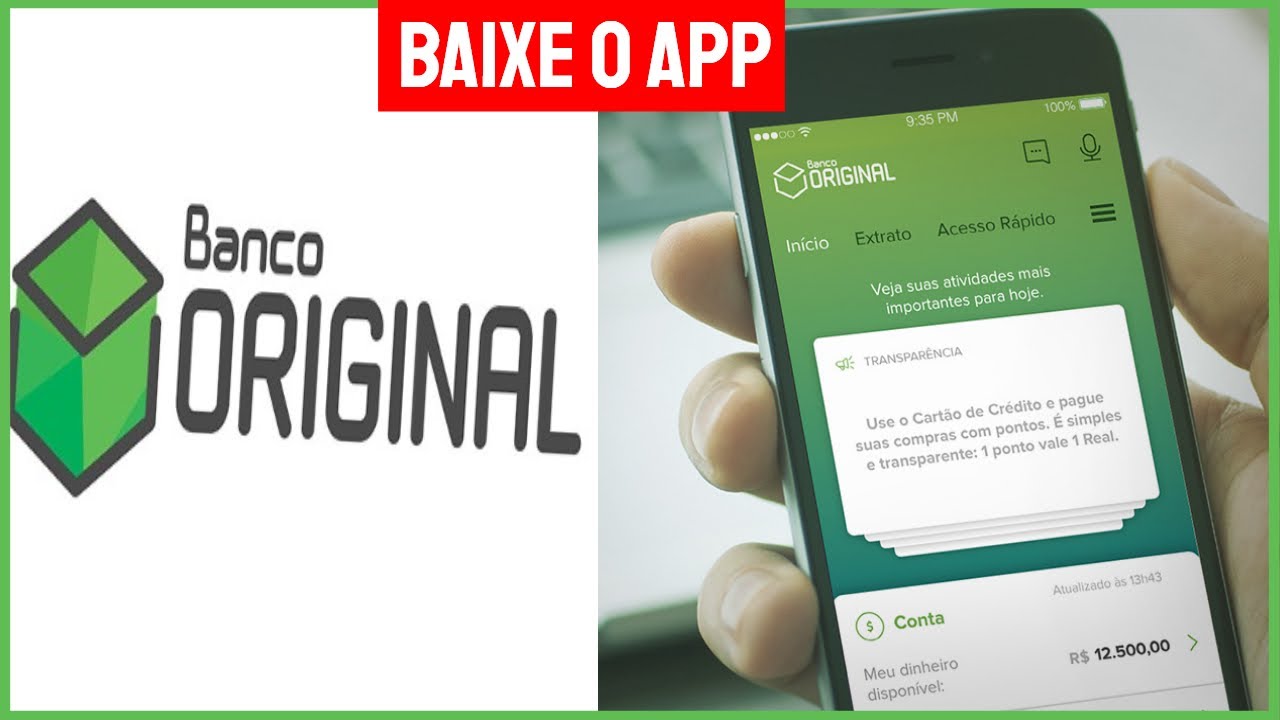 Banco Original | Como baixar e usar o app Banco Original no Celular