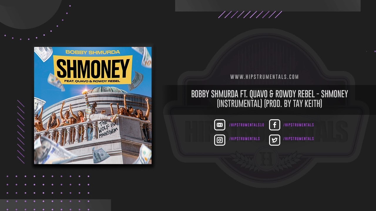 Bobby Shmurda Ft. Quavo & Rowdy Rebel - Shmoney [Instrumental] (Prod. By Tay Keith)