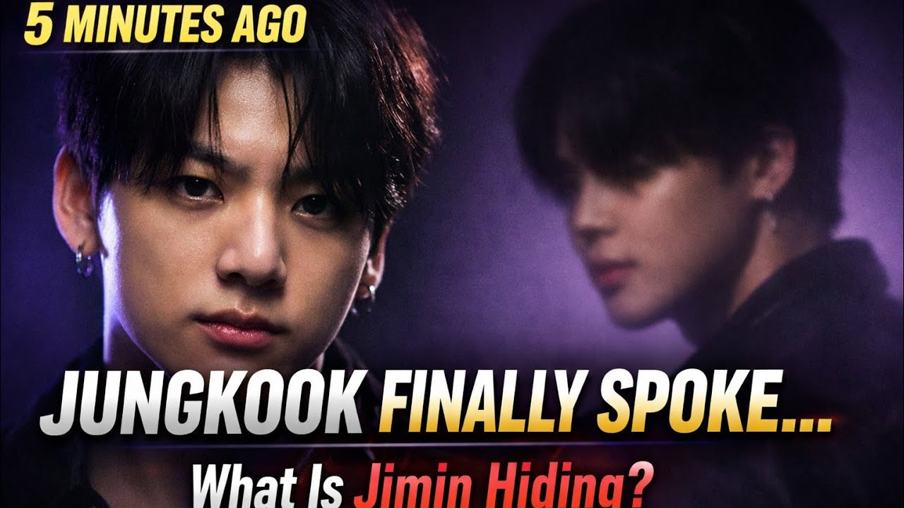 5 Minutes Ago: Jungkook Broke the Silence—What Is Jimin Hiding?