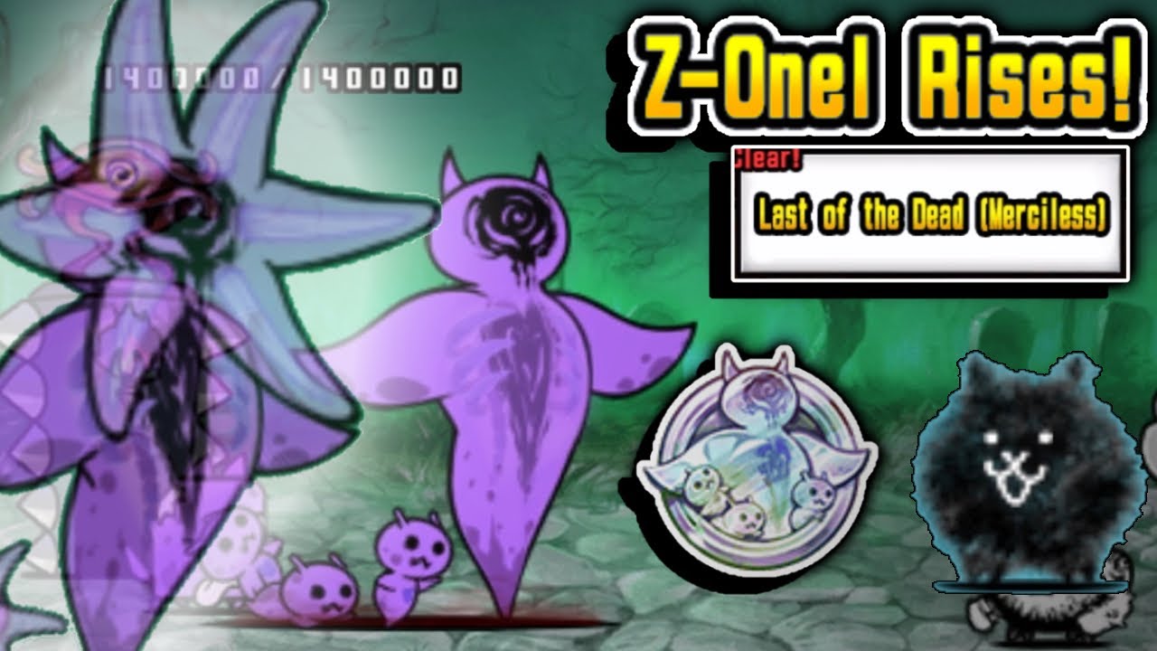Battle Cats | Z-Onel Rises! - Last of the Dead (Merciless) | Death Angel Z-Onel