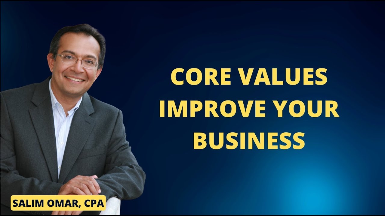 Core Values Improve Your Business - Straight Talk Tips