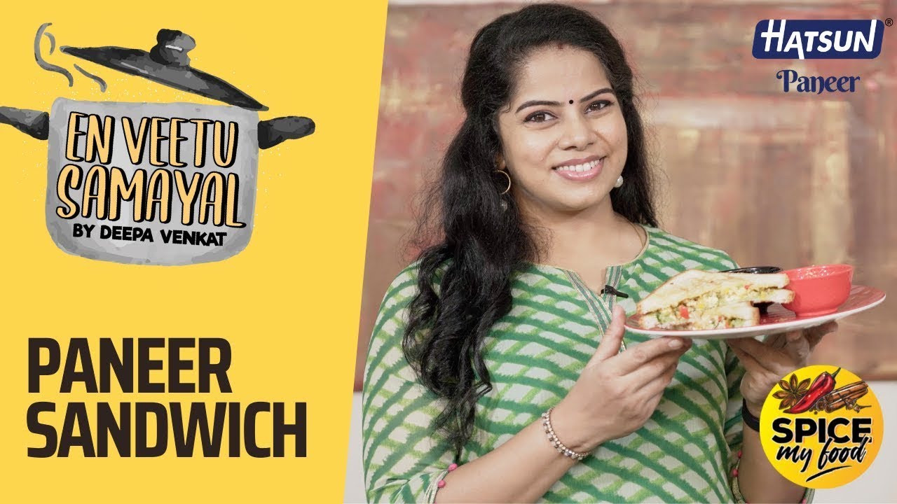 Paneer Sandwich | En veetu samayal | Deepa Venkat | Recipe in Tamil | Spicemyfood