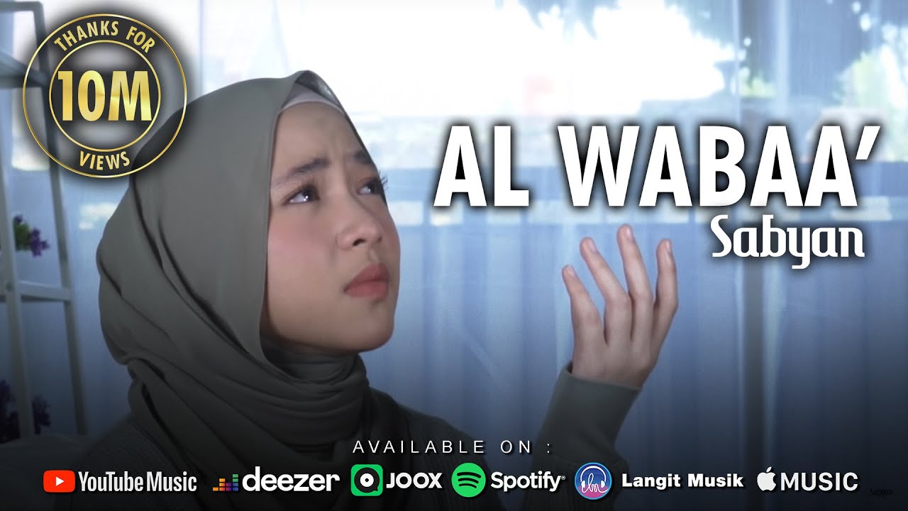 AL WABAA' - SABYAN ( OFFICIAL MUSIC VIDEO )