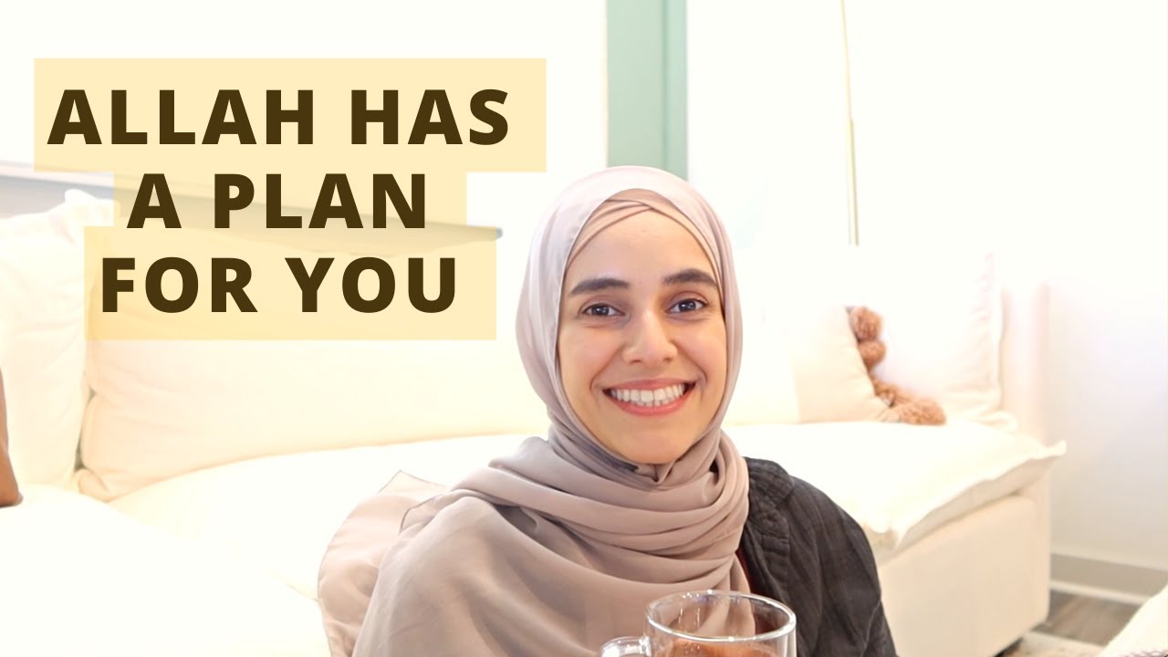 Allah Has a Plan For You | Drawing Strength from the story of Yusuf (as)