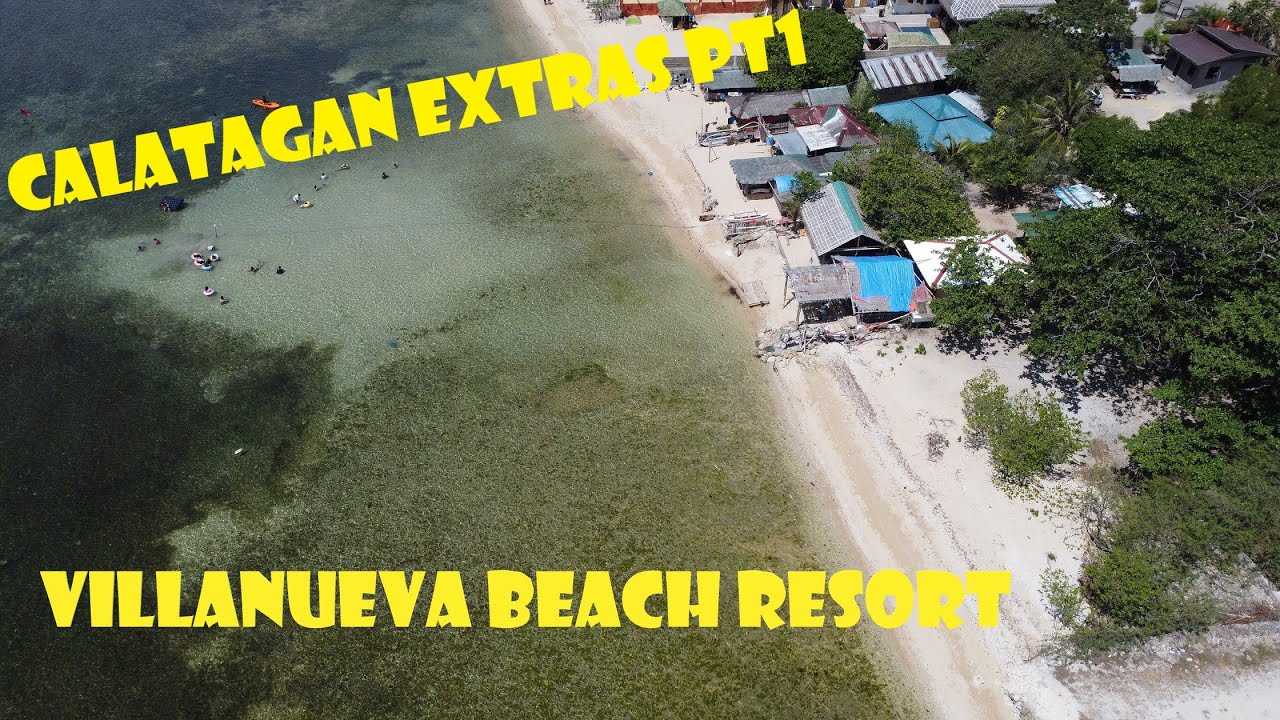 Calatagan Extras part 1 | Villanueva Beach resort