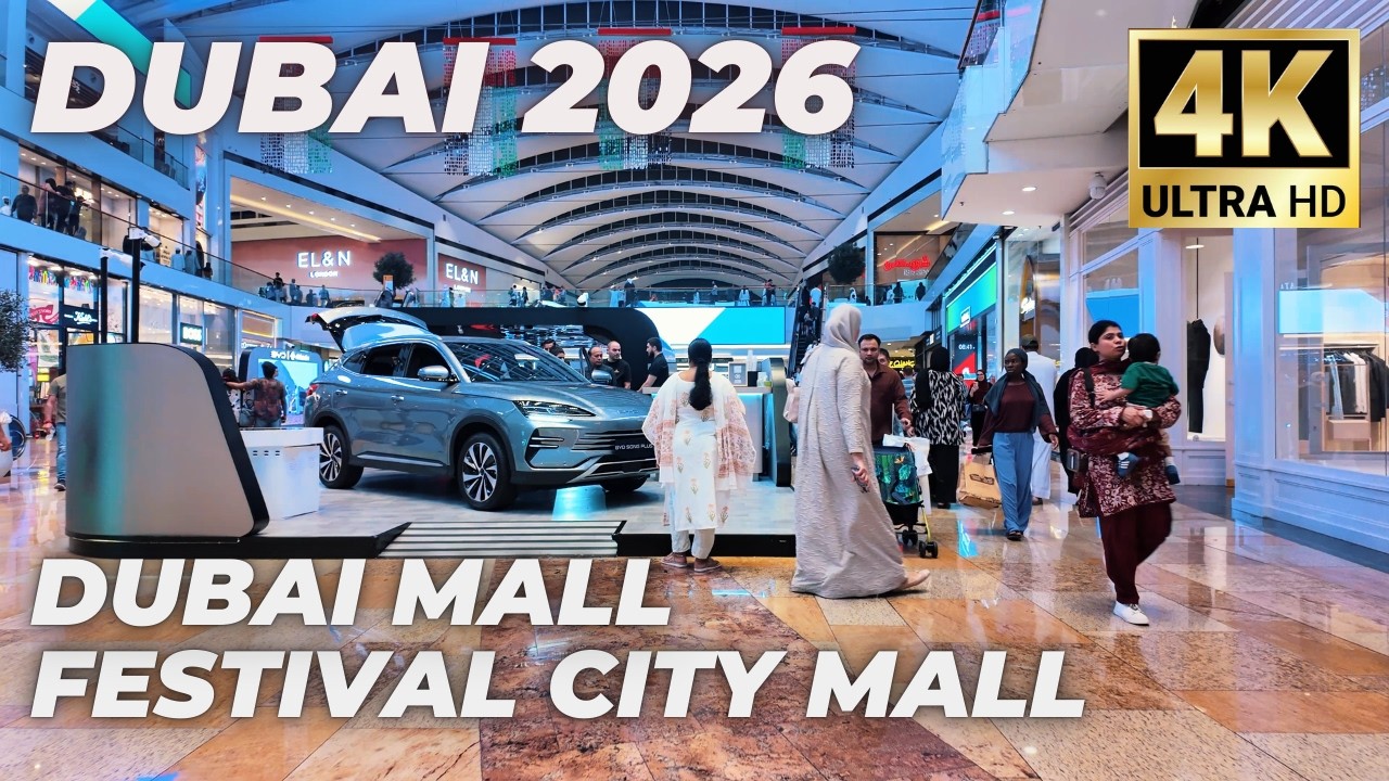 Dubai [4K] Dubai Festival City Mall & Dubai Mall – Full Walking Tour 2026 🇦🇪