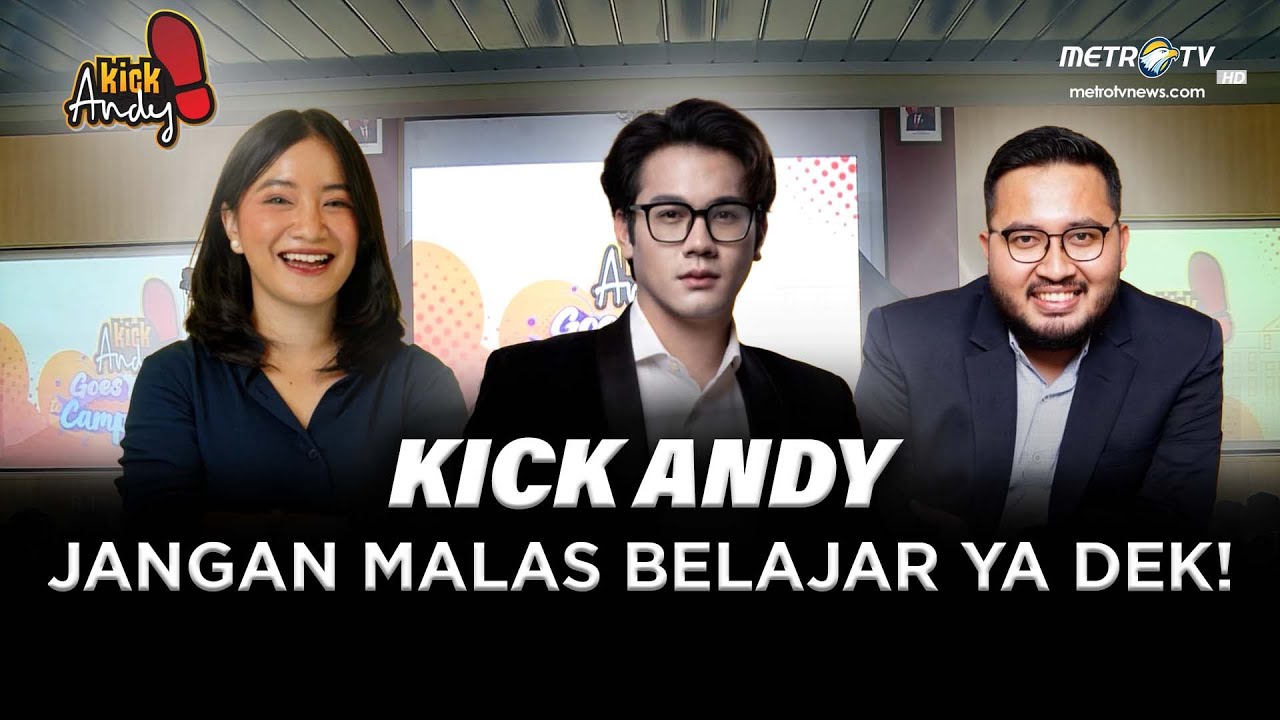 [FULL] Kick Andy  - Jangan Malas Belajar Ya Dek..!