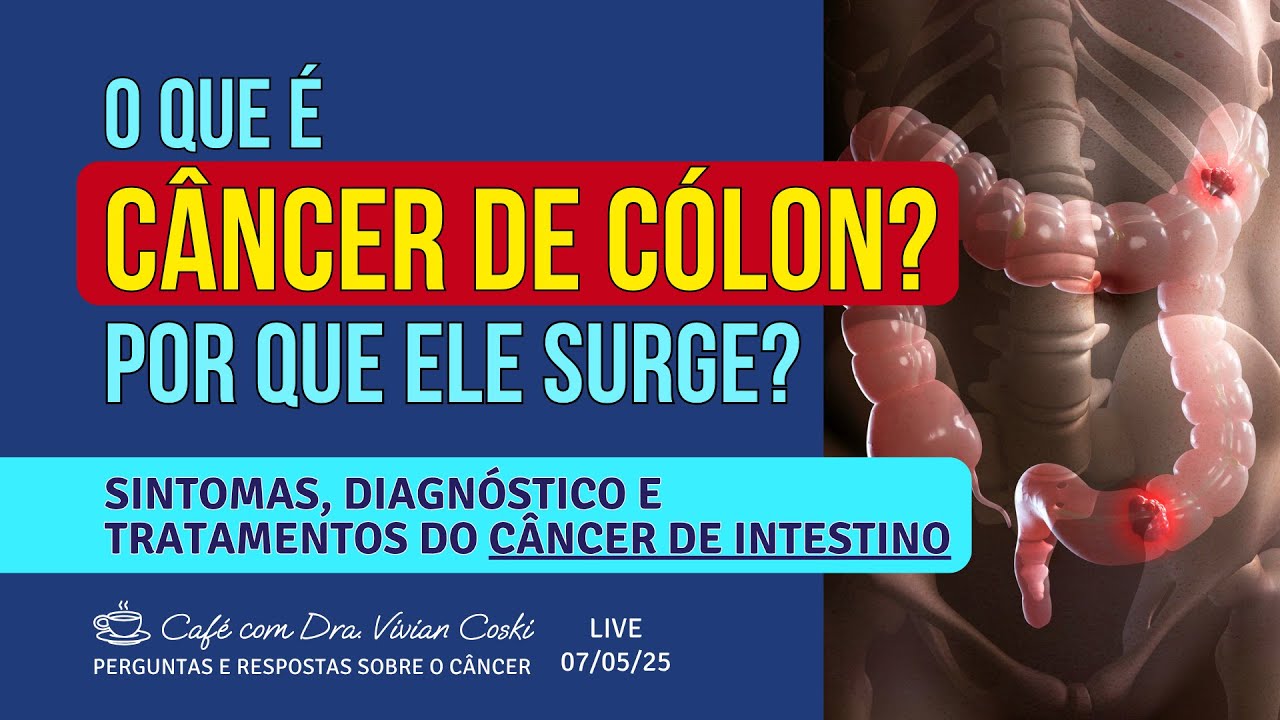 O que é câncer de cólon? Por que ele surge?