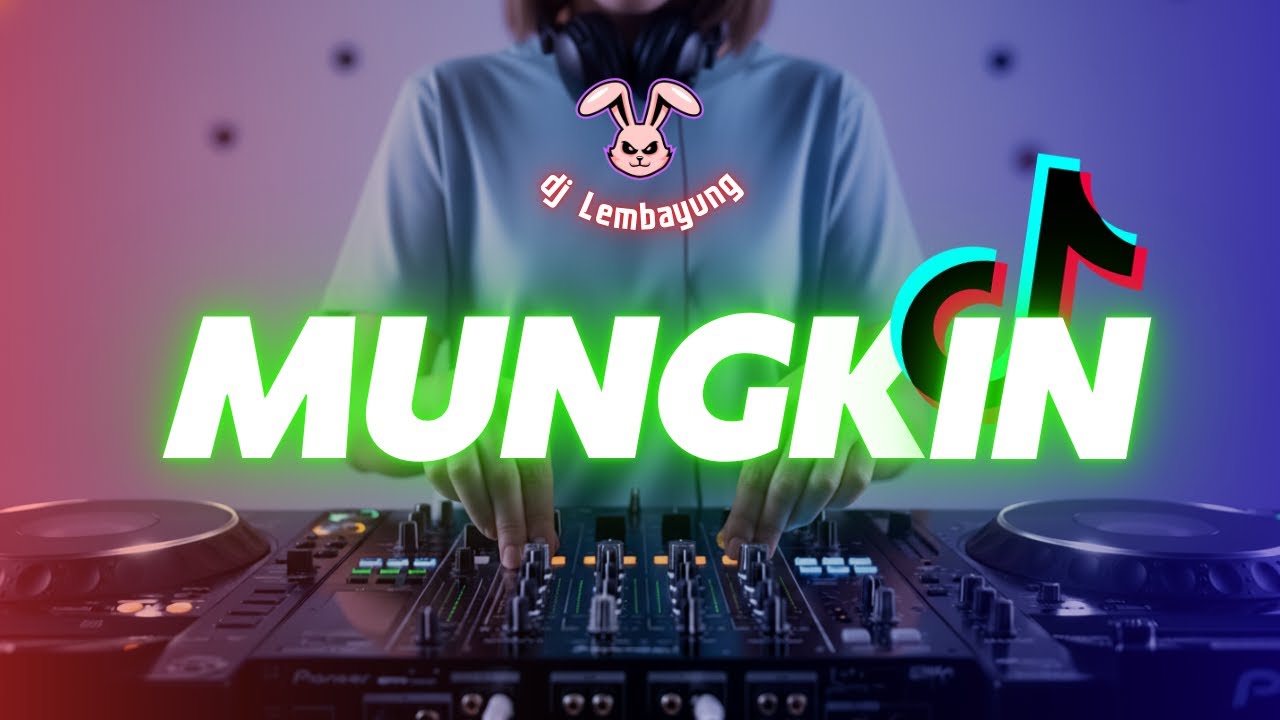 DJ MUNGKIN  – POTRET l VERSI REMIX  FULL BASS  l DJ LEMBAYUNG
