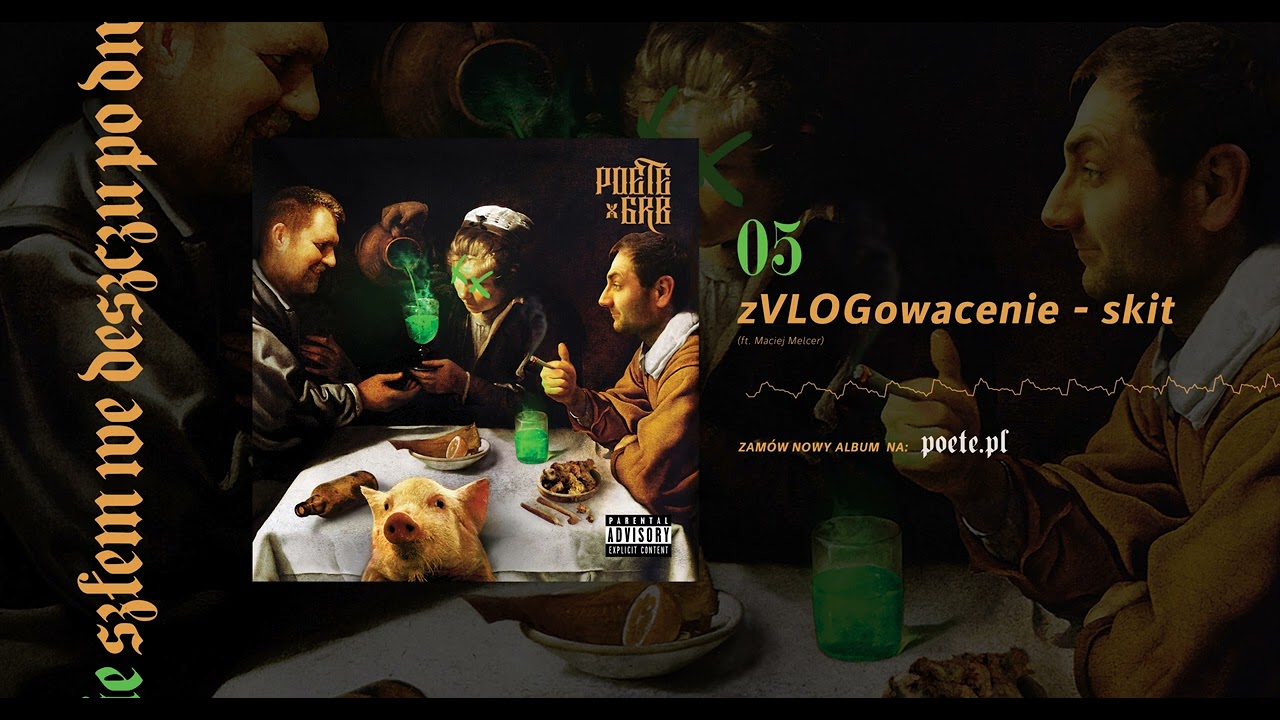 POETE X GRB - zVLOGowacenie - skit (ft. Maciej Melcer)