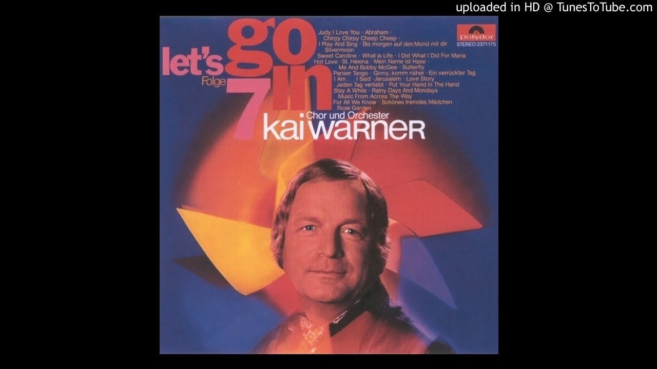 Kai Warner (Werner Last, Germany) - (Let's) Go In 7