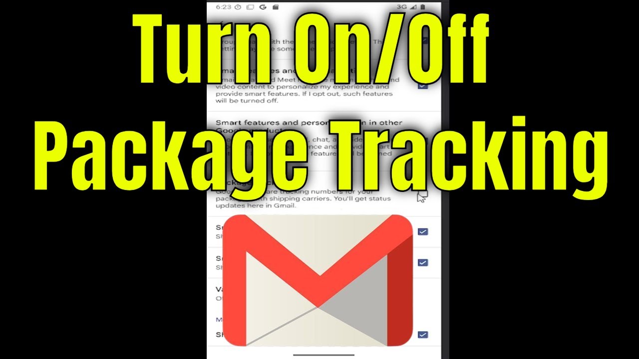 How to Turn On/Off Package Tracking in Gmail App [Guide]