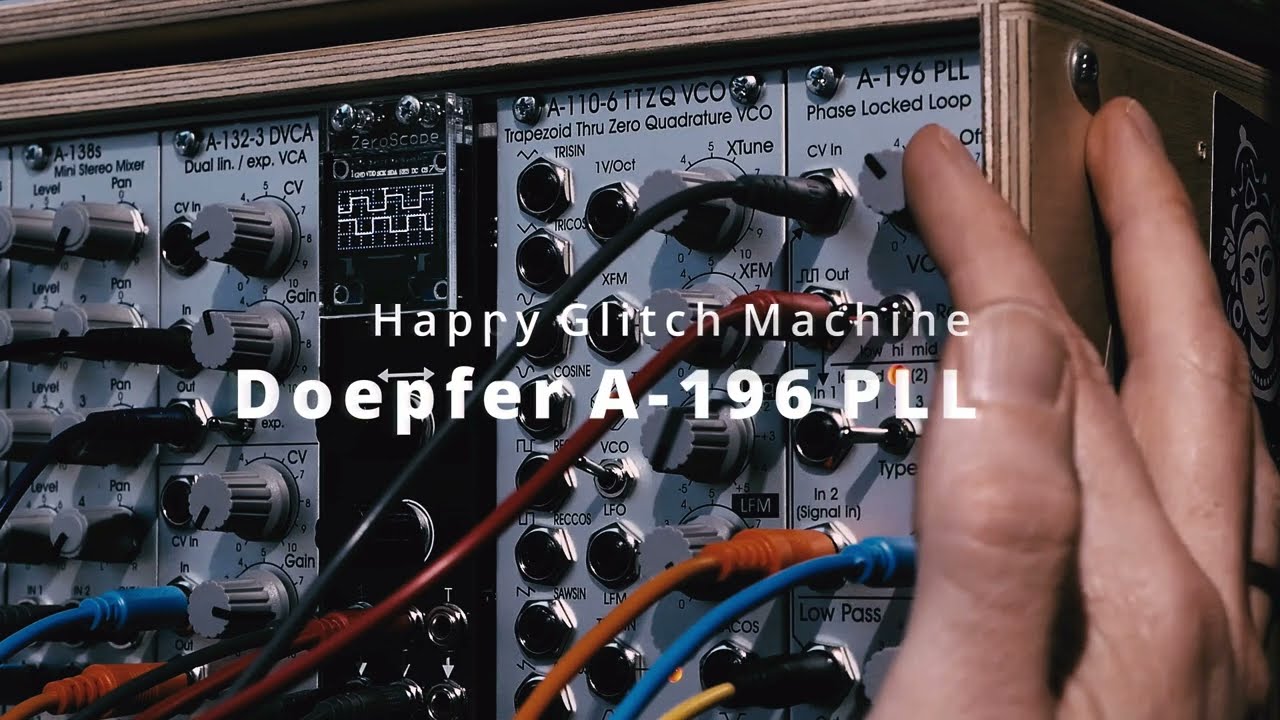 Doepfer A 196 PLL - Happy Glitch Machine