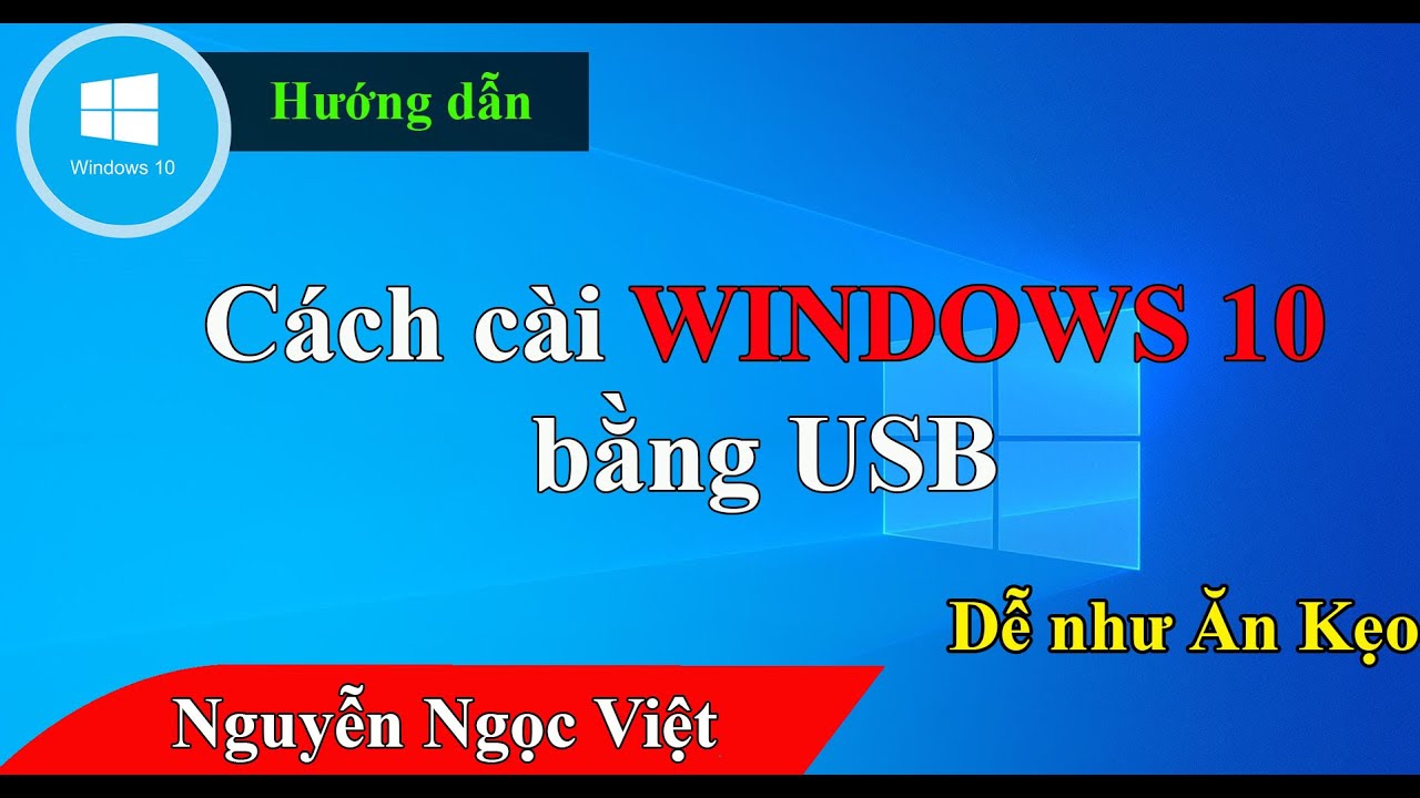 Hướng dẫn c&aacute;ch c&agrave;i đặt win 10 bằng usb, c&agrave;i lại win 10 đơn giản ai cũng l&agrave;m được
