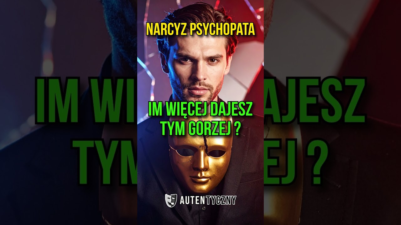 Dlaczego narcyz NIGDY Cię nie szanuje?